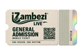 iZambeziLive 2026 – Standard Entry (18+)