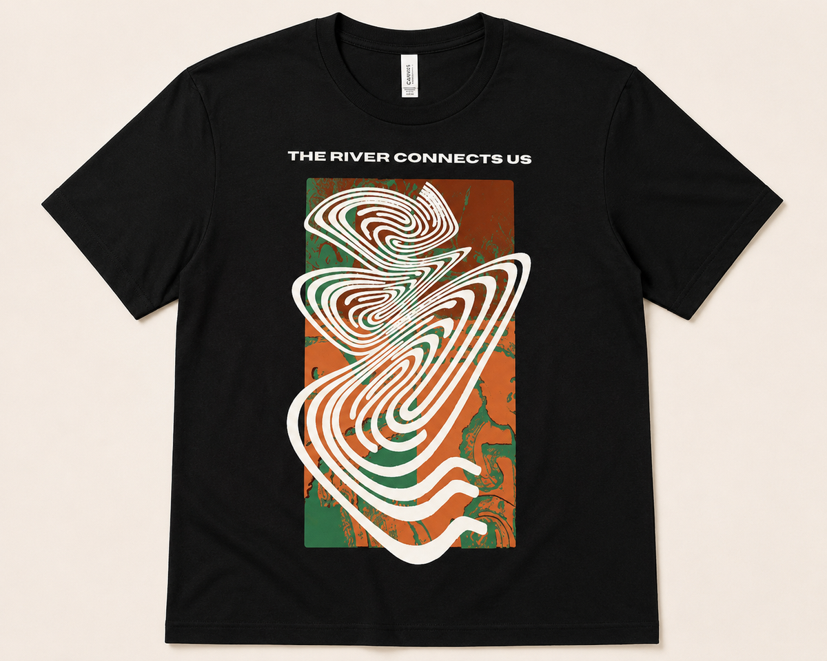 The River Connects Us T-Shirt